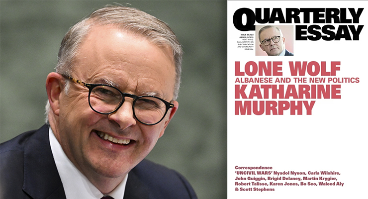 Composite of Anthony Albanese and Katharine Murphy's 'Lone Wolf' Quarterly Essay (Images: AAP/Black Inc.)