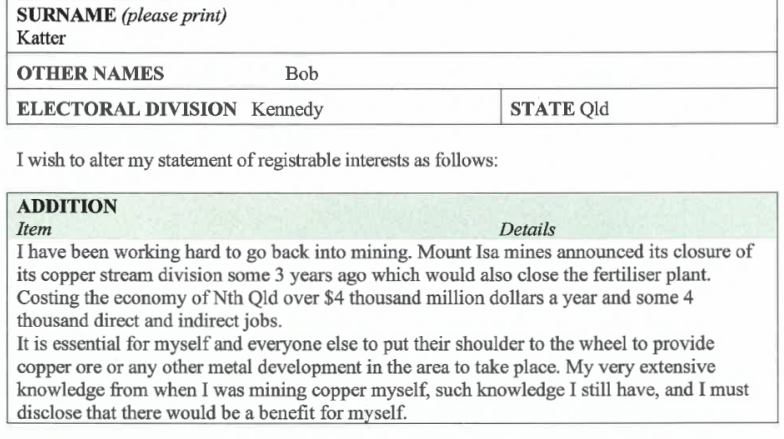 In political landscape defined by secrecy, praise is due to Independent MP Bob Katter, who makes sure to keep his disclosures up to date regarding stuff that might happen.